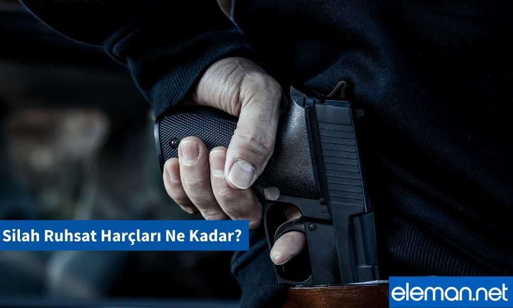 Silah Ruhsat Harçları