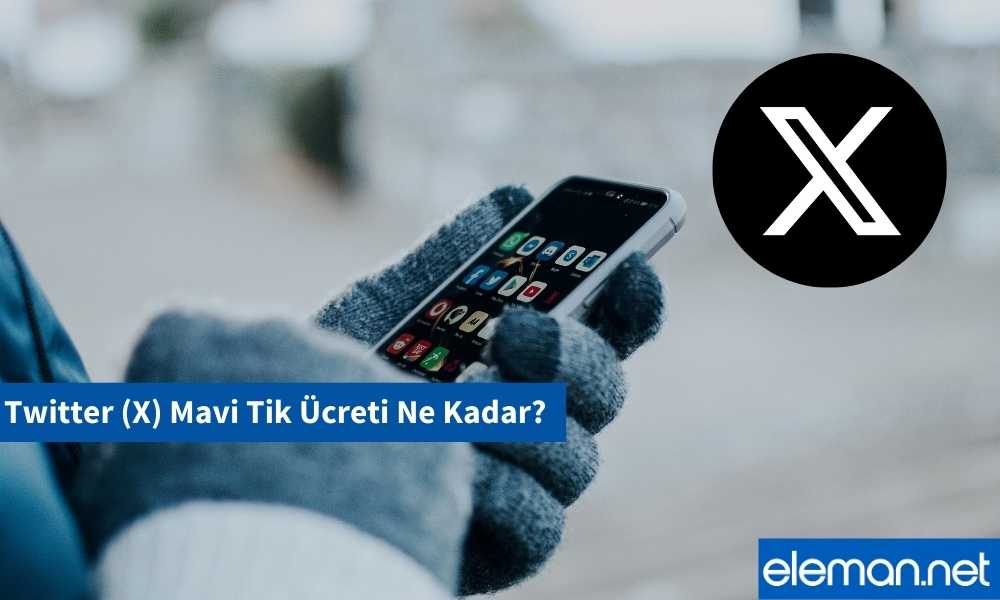 Twitter X Mavi Tik Nasıl Alınır Fiyatı Ne Kadar
