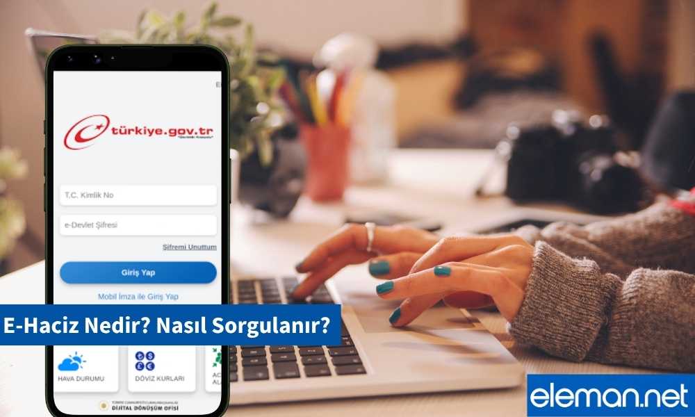 E-Haciz Nedir Nasıl Sorgulanır