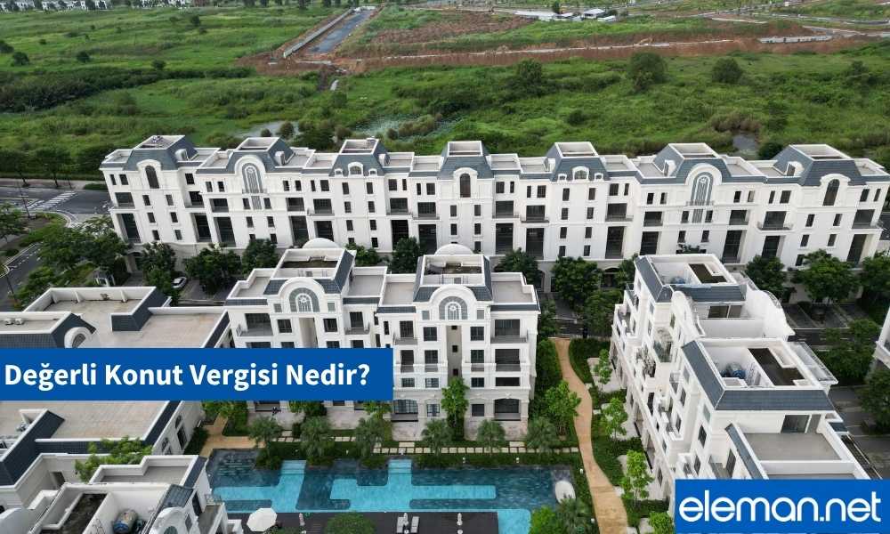 Değerli Konutun Değeri Nasıl Belirlenir?