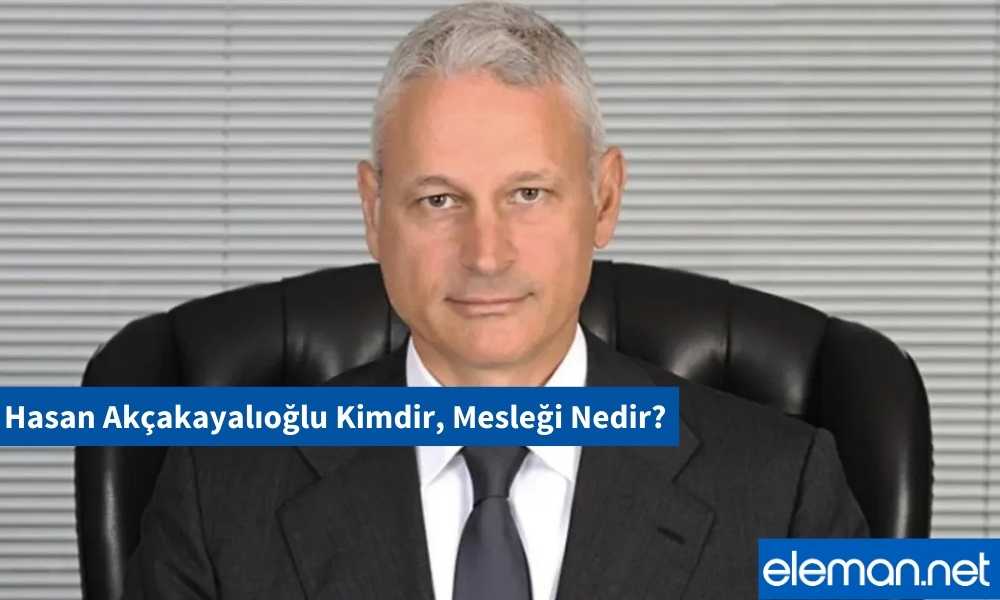 Hasan Akçakayalıoğlu