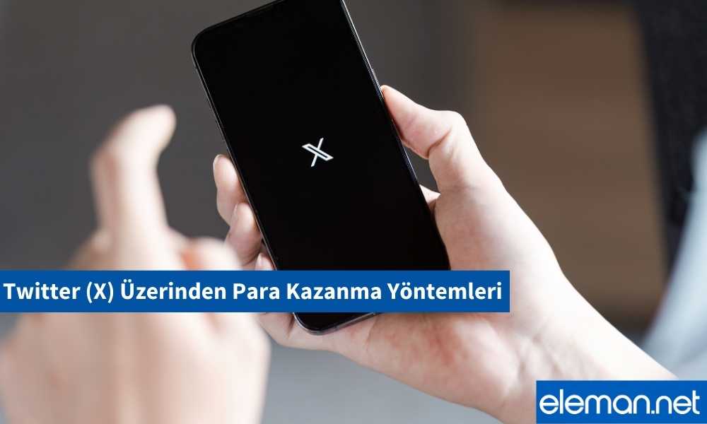 Twitter (X) Üzerinden Para Kazanma