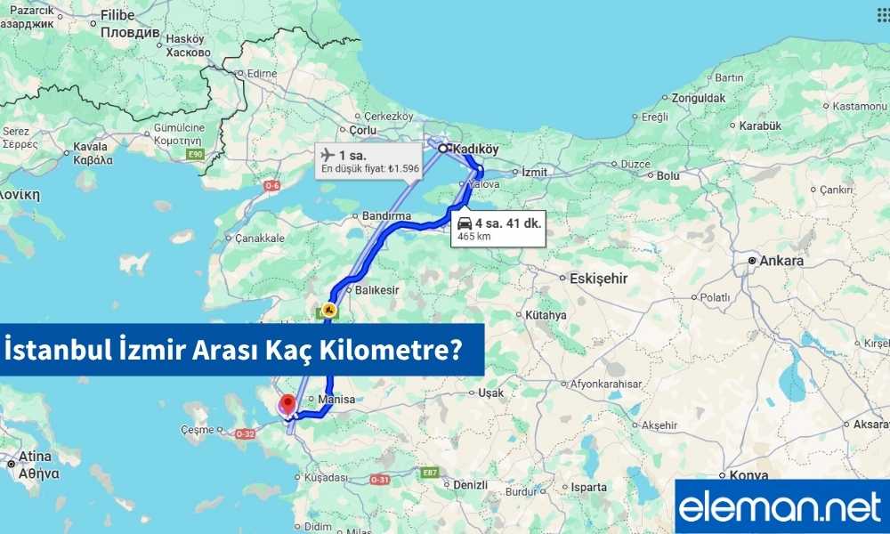 İstanbul İzmir Arası Kaç Kilometre