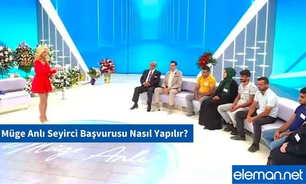 Müge Anlı Seyirci Başvurusu