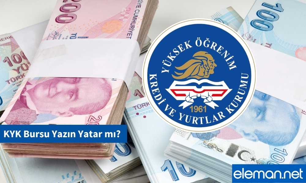 KYK Kredisi Yazın Yatar mı?