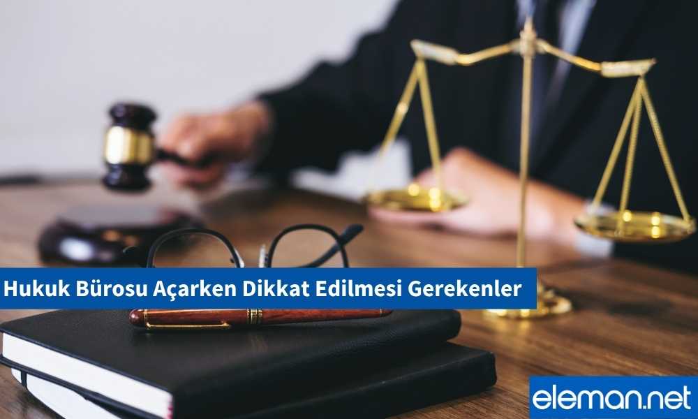 Hukuk Bürosu Açmak