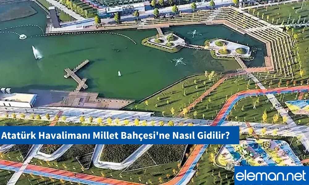 Atatürk Havalimanı Millet Bahçesi