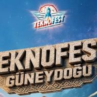 TEKNOFEST G&uuml;neydoğu 2026 Ne Zaman? Nerede, Nasıl Gidilir?