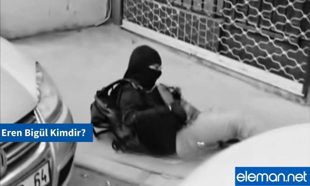 Eren Bigül Kimdir?