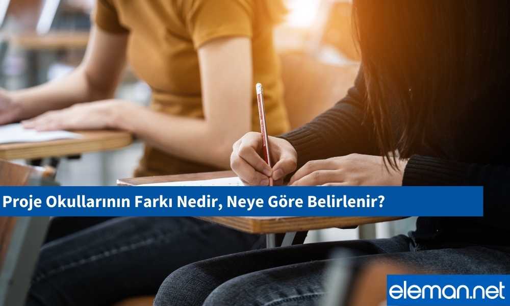 Proje Okullarının Normal Okullardan Farkı
