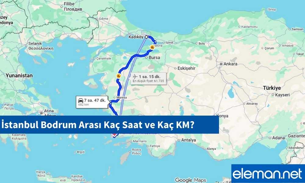 İstanbul Bodrum Kaç Kilometre