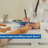 Hasta Kabul Sertifikası Nasıl Alınır?
