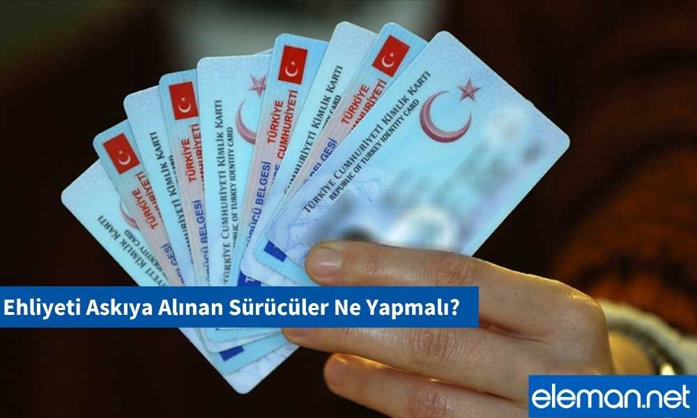 Ehliyet Askıya Alındı
