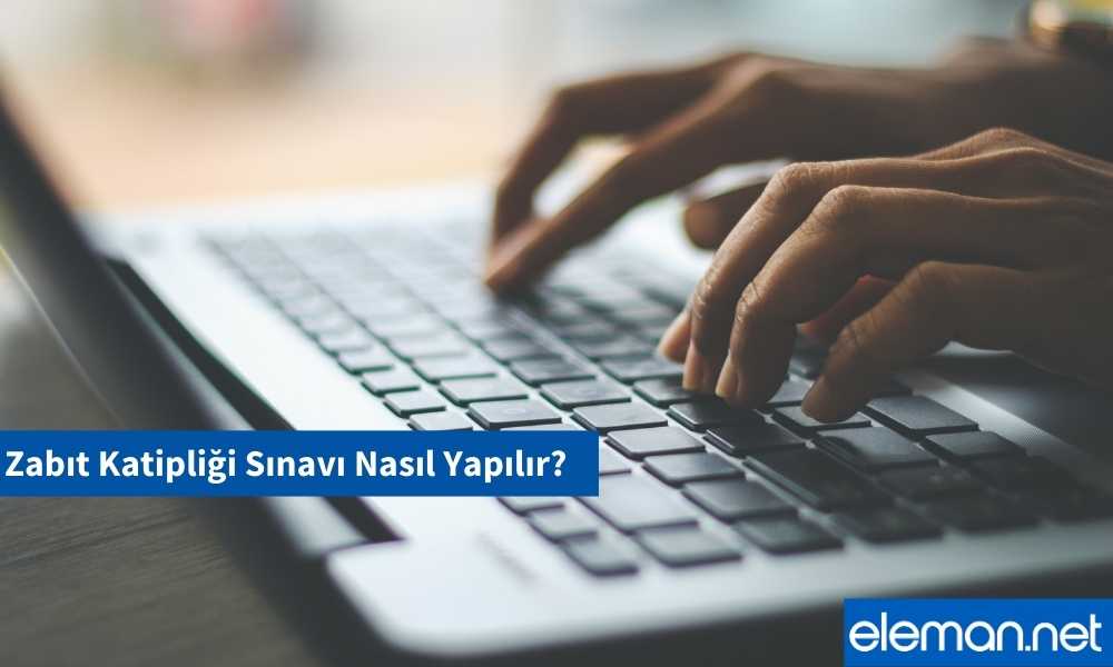 Zabıt Katipliği Klavye Sınavı