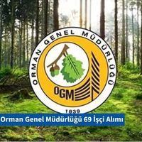 Orman Genel Müdürlüğü 69 İşçi Alımı