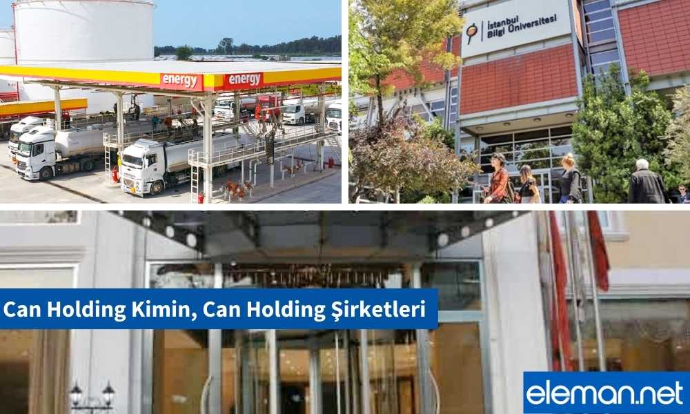 Can Holding Kimin, Can Holding Şirketleri