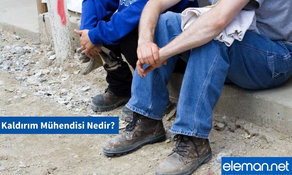 Kaldırım Mühendisi Nedir?