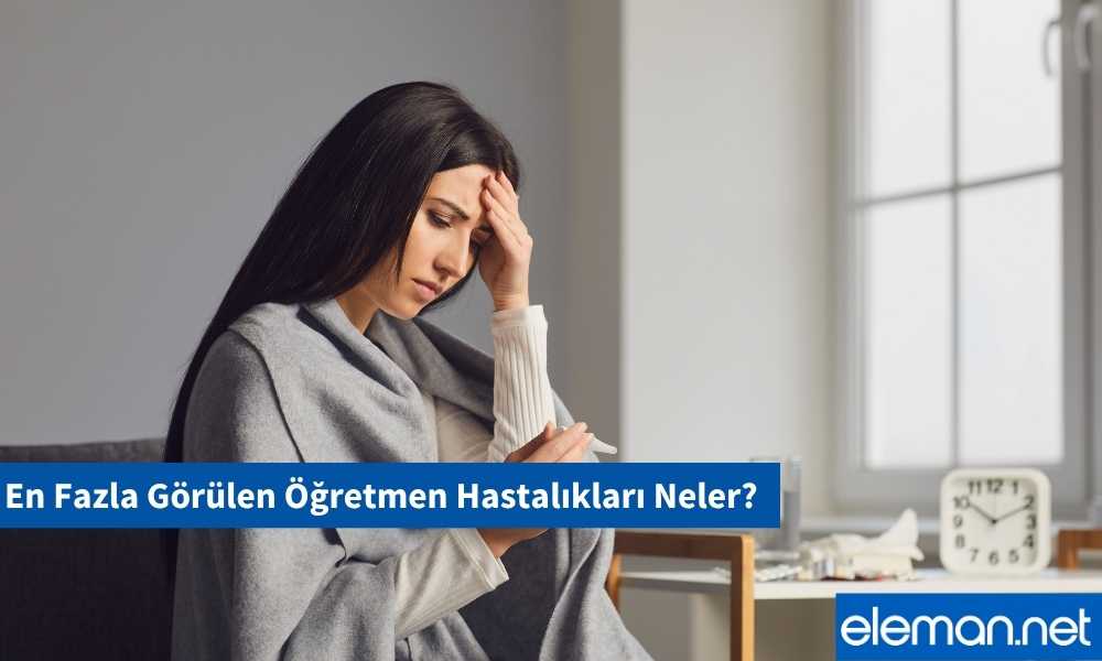 Öğretmen Hastalıkları