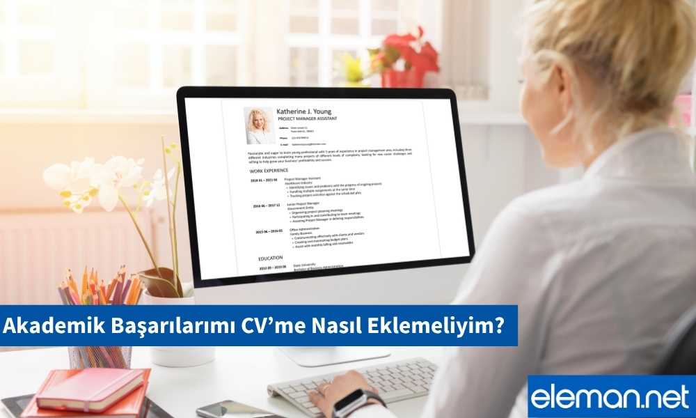Akademik Başarı CV'ye Nasıl Eklenir?