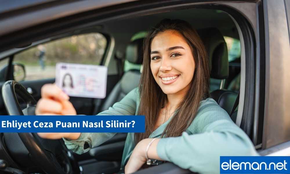 Ehliyet Ceza Puanı Nasıl Sıfırlanır?