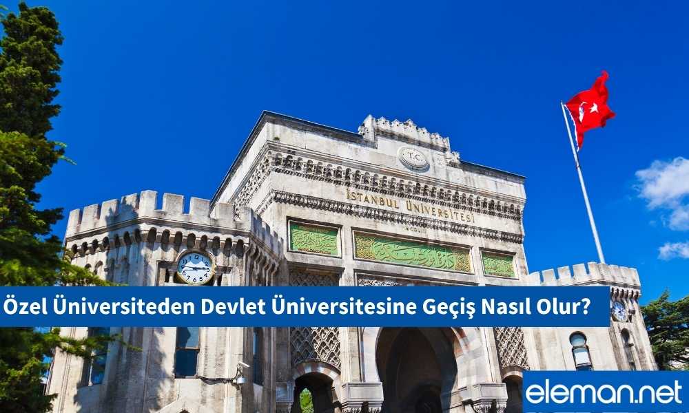Özel Üniversiteden DEvlet Üniversitesine Geçiş