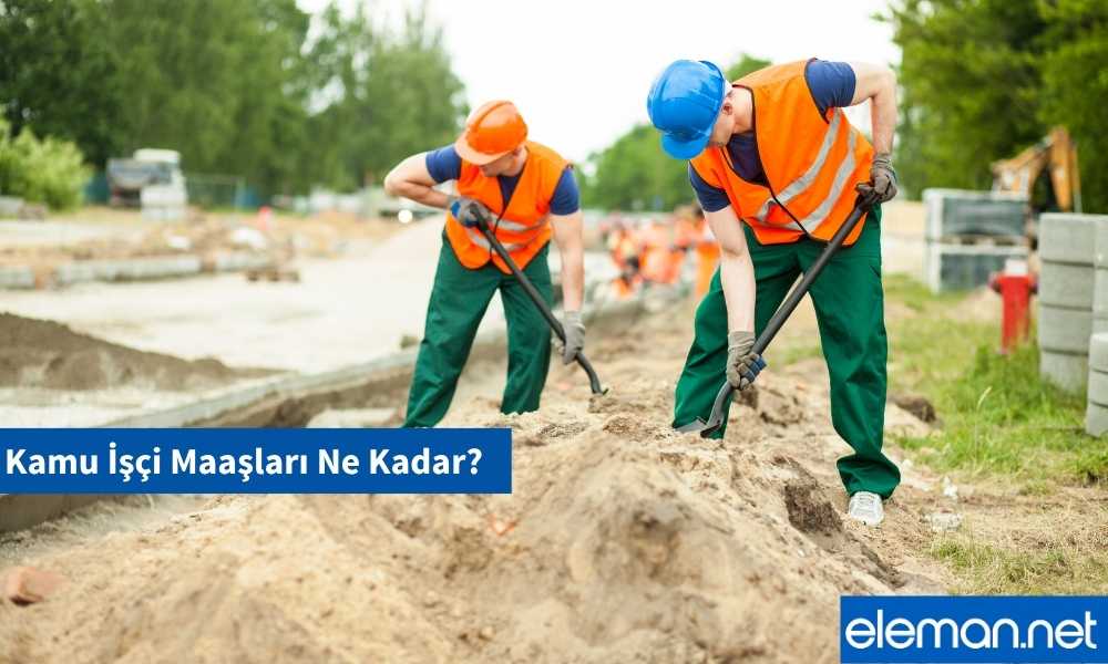 Kamu İşçi Maaşları