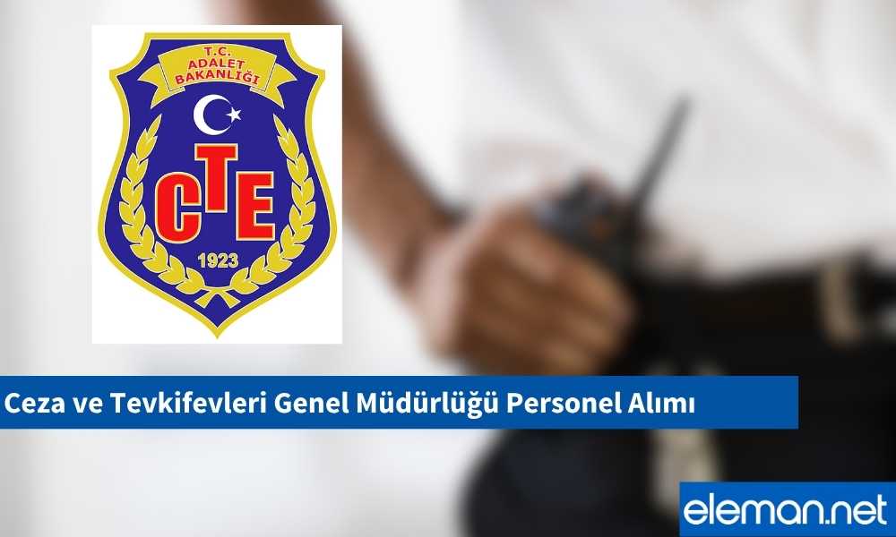Ceza ve Tevkifevleri Genel Müdürlüğü Personel Alımı