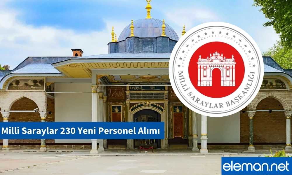 Milli Saraylar Personel Alımı