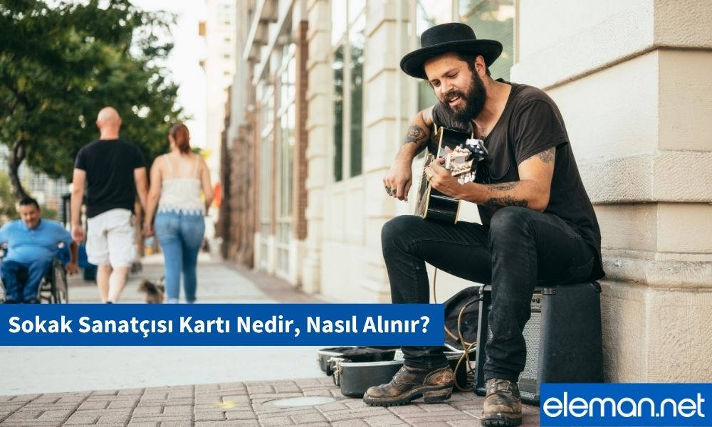 Sokak Sanatçısı Kartı Nedir, Nasıl Alınır?