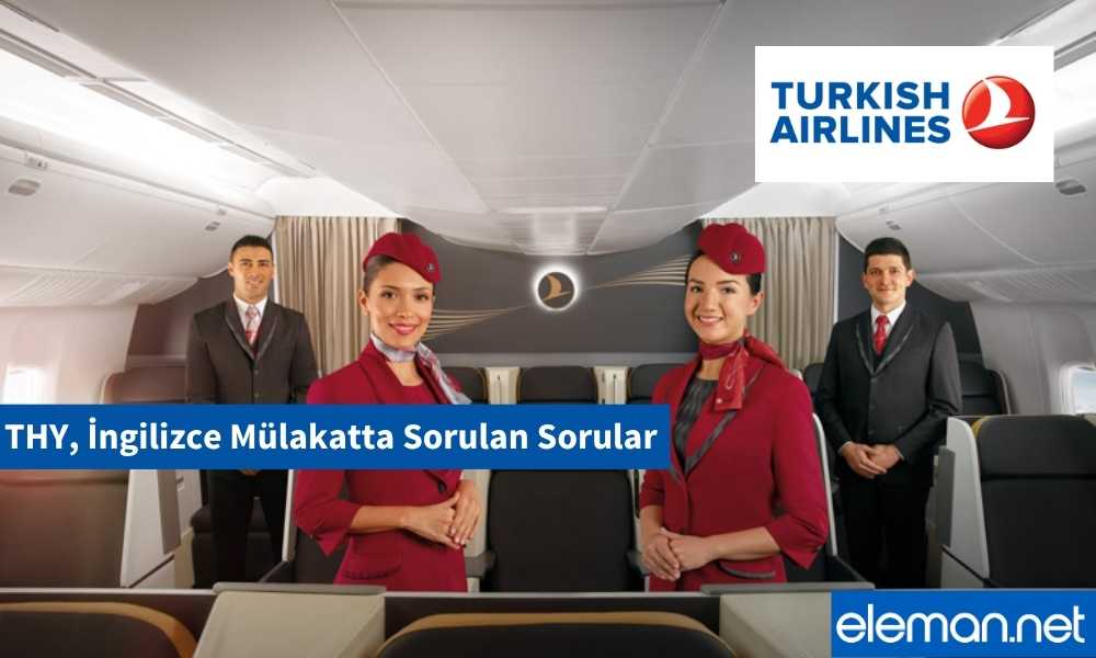 THY İngilizce Mülakat Soruları