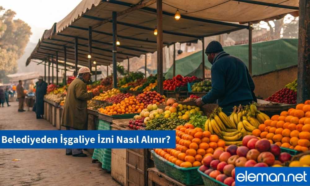 Belediyeden İşgaliye İzni Nasıl Alınır?