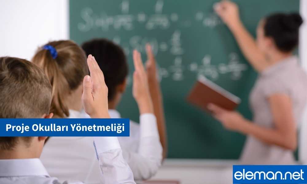 Proje Okulları Yönetmeliği