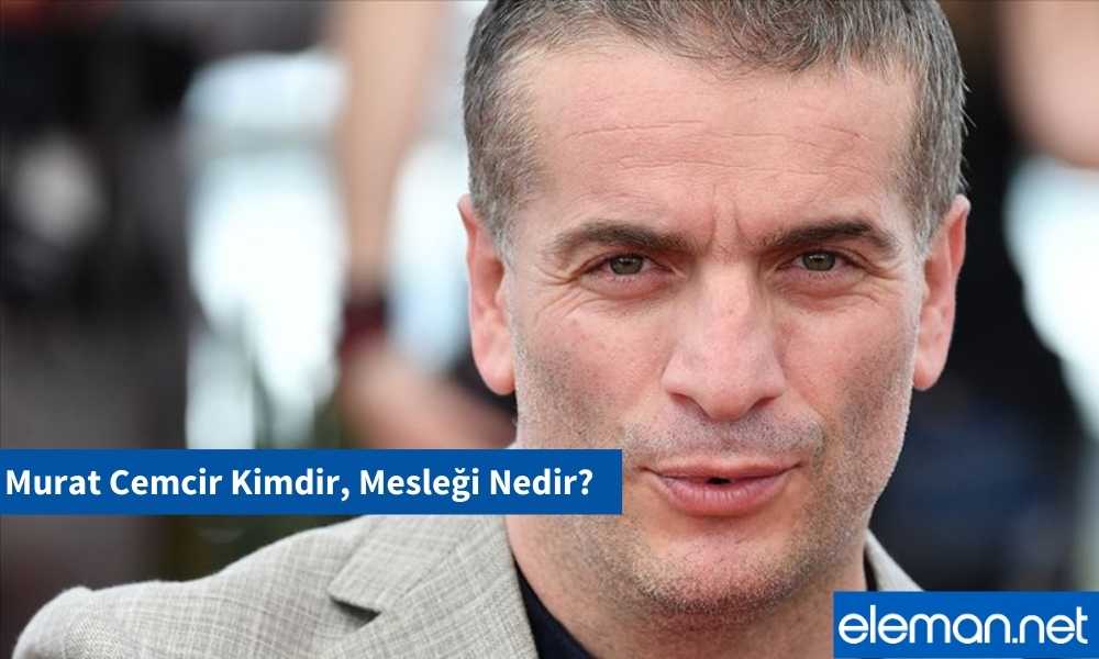 Murat Cemcir Kimdir, Mesleği Nedir?