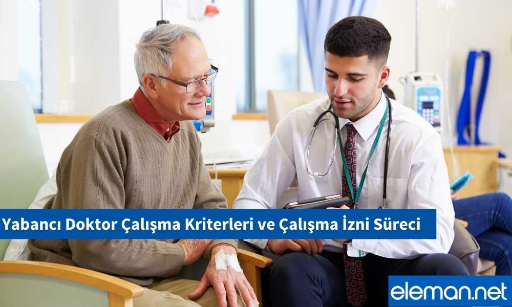 Yabancı Doktor Çalışma İzni Şartları