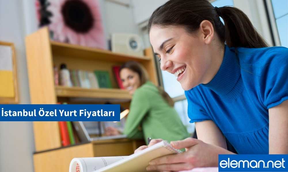 İstanbul Özel Yurt Fiyatları