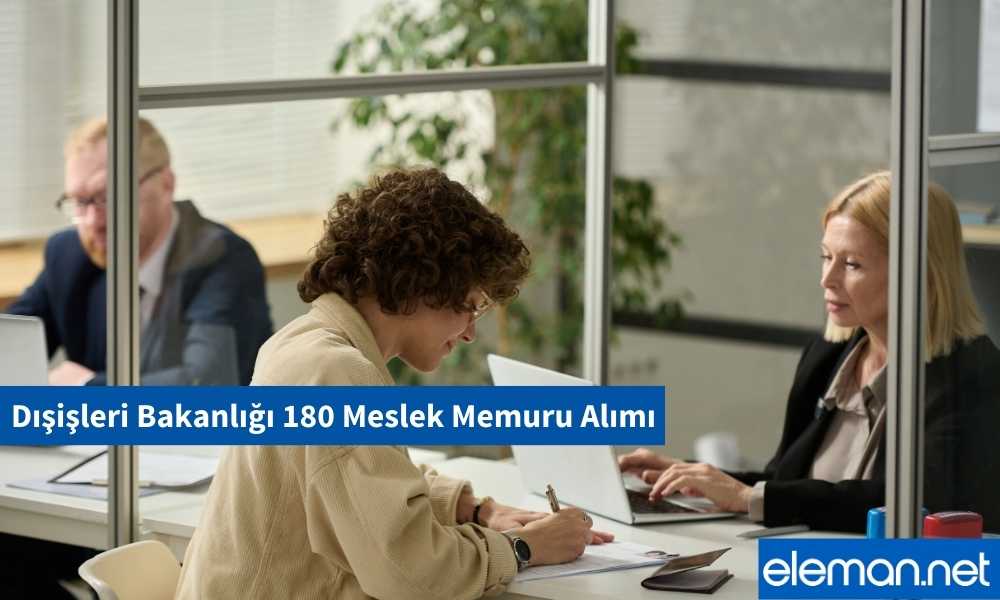 Dış İşleri Bakanlığı Memur Alımı