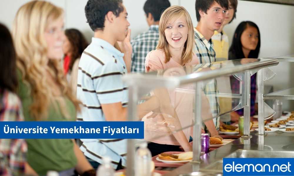 Üniversite Yemekhane Fiyatları