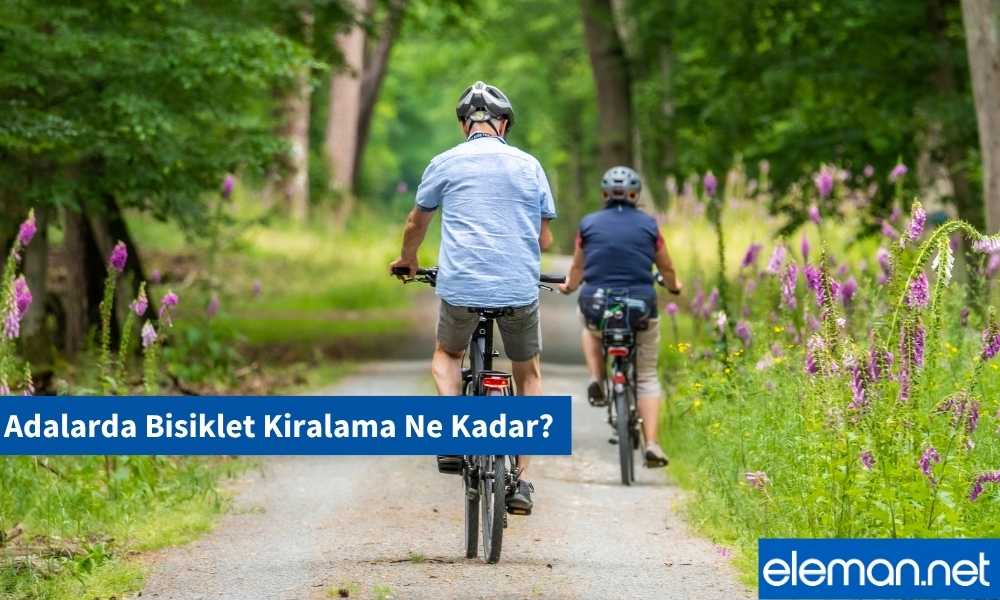 Adalarda Bisiklet Kiralama Ne Kadar?