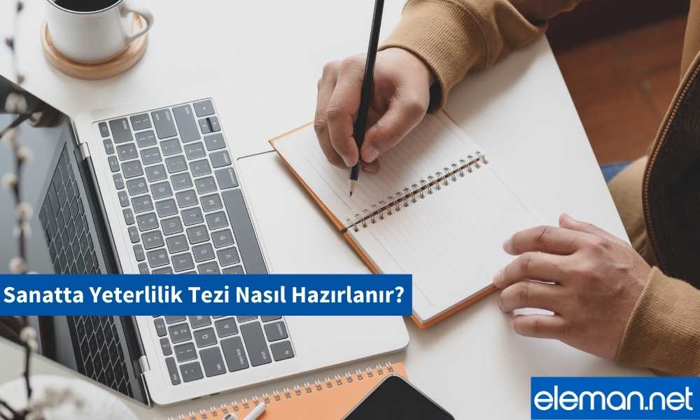 Sanatta Yeterlilik Tezi Nasıl Hazırlanır?
